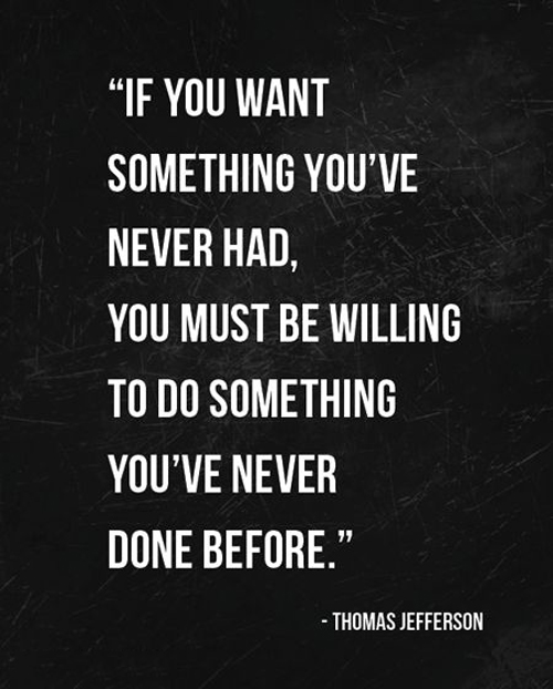 something-youve-never-had-thomas-jefferson-quotes-sayings-pictures